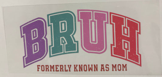 Bruh
